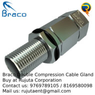 Braco Double Compression Flameproof Gland