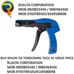 Nylon Cable Tie Fastening Tool High Quality Made in India